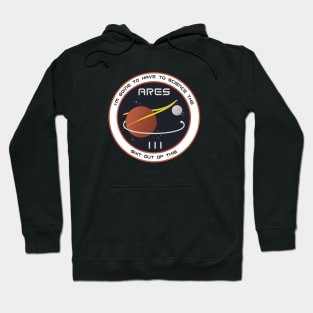 I'm going to have to science the sh*t out of this - The Martian Hoodie